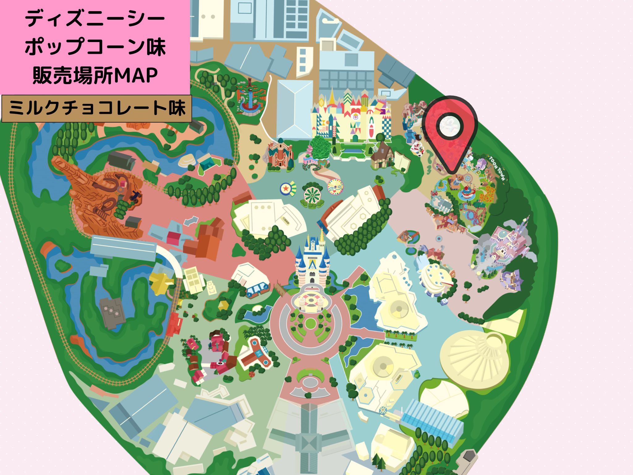 ディズニーランドのポップコーン：販売場所MAP（ミルクチョコレート味）